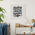 Adulting: Powered by Hope and Reheated Coffee — hero mockup