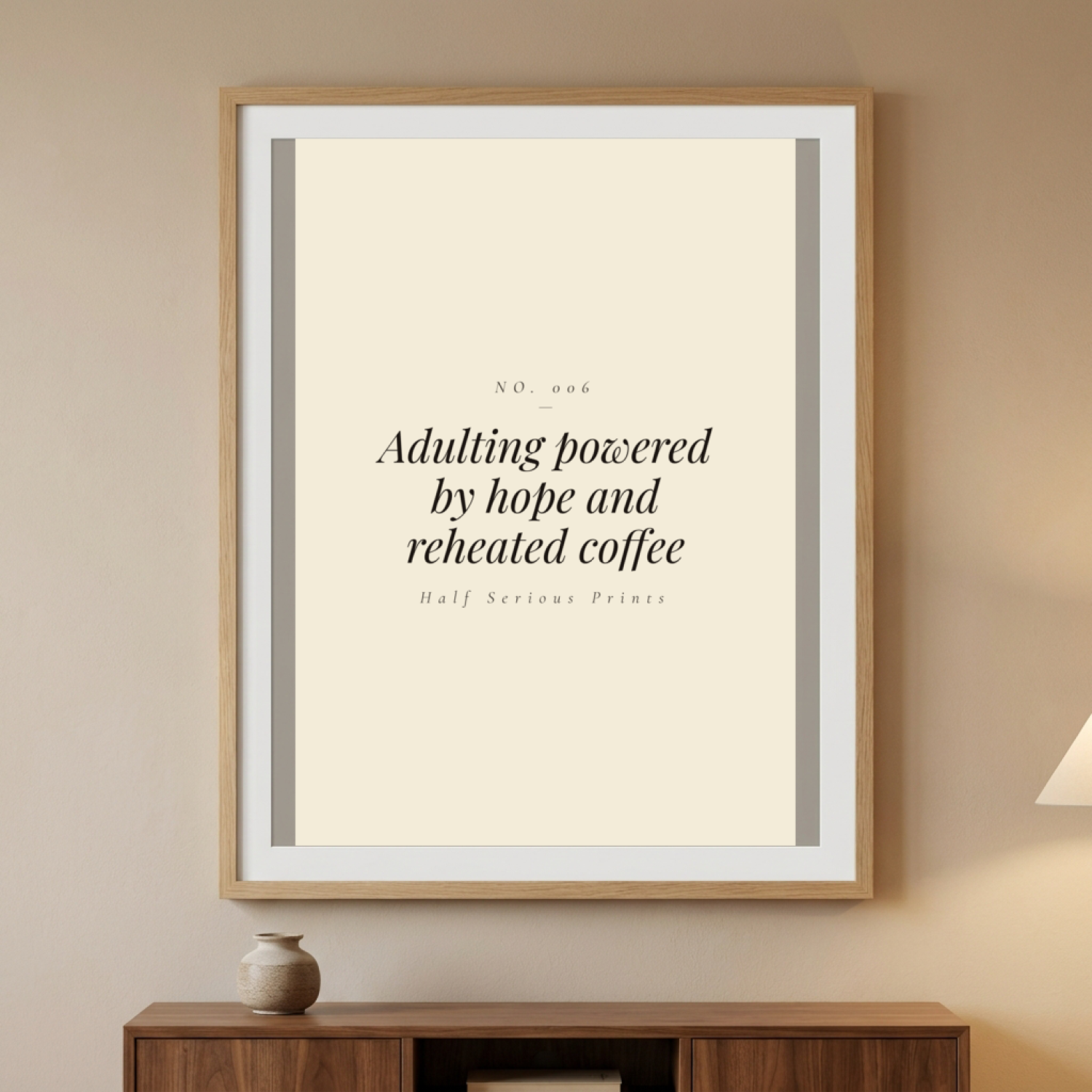 Adulting powered by hope and reheated coffee — CozyWoodRoom mockup