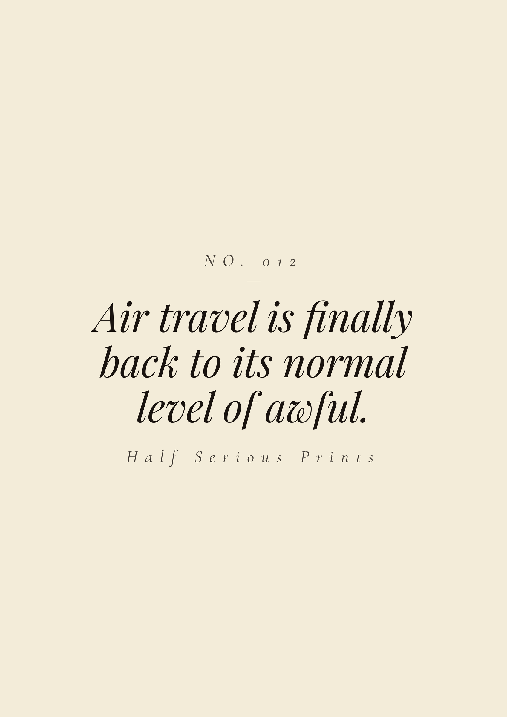 Air travel is finally back to its normal level of awful.