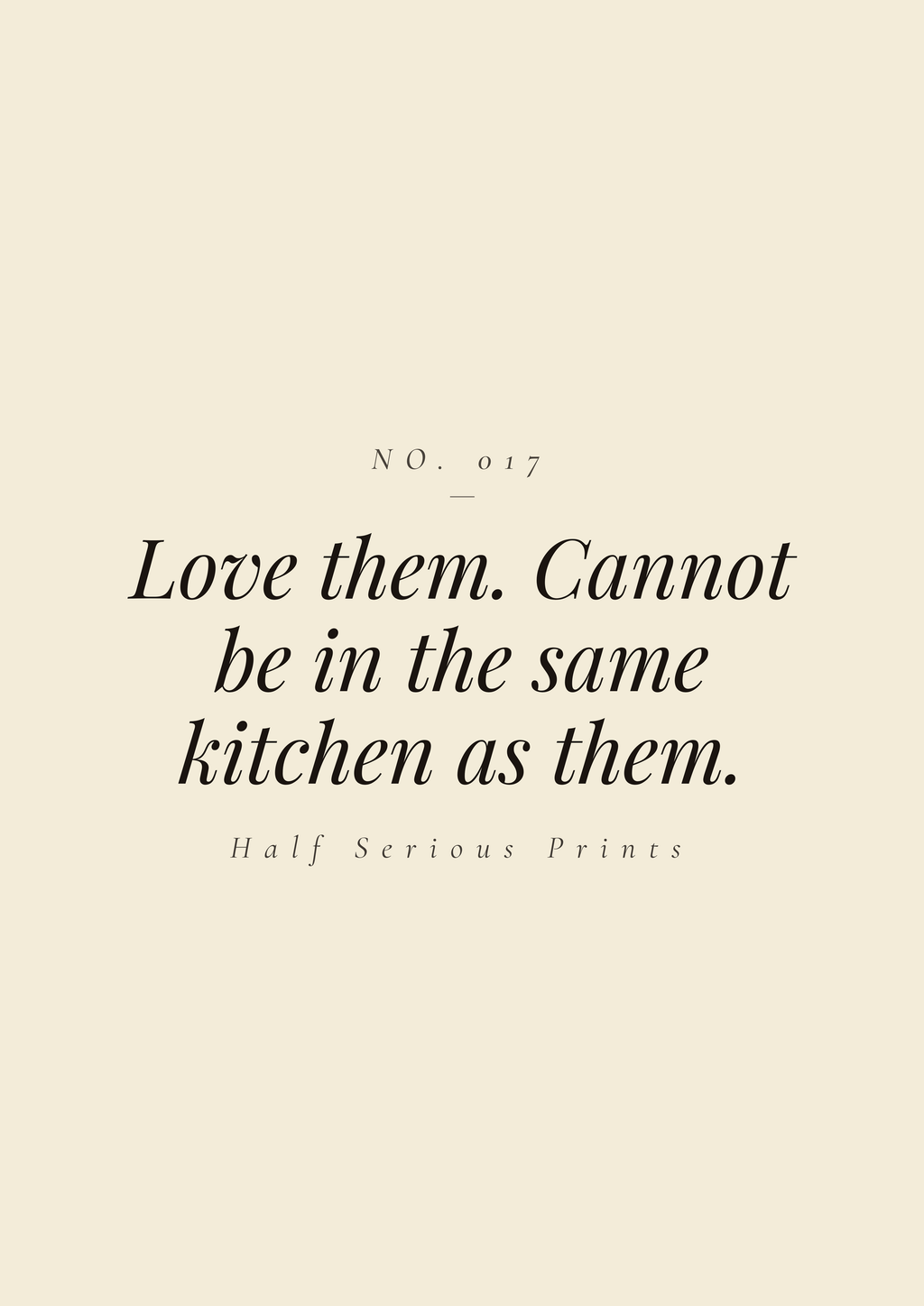 Love them. Cannot be in the same kitchen as them.