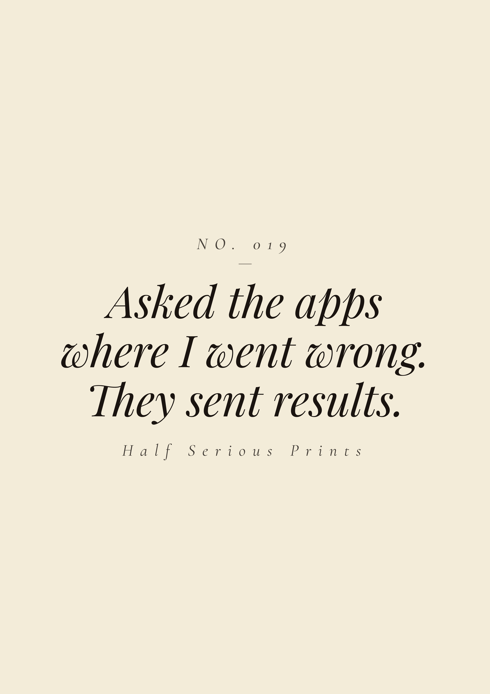 Asked the apps where I went wrong. They sent results.
