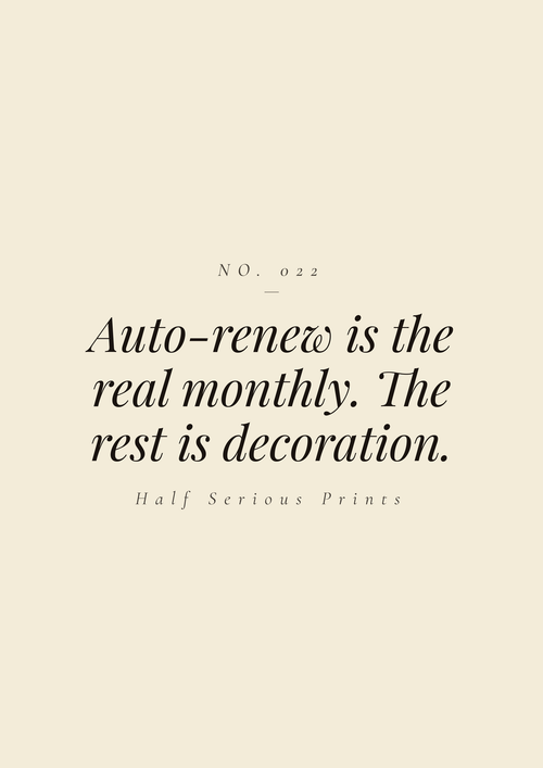 Auto-renew is the real monthly. The rest is decoration.
