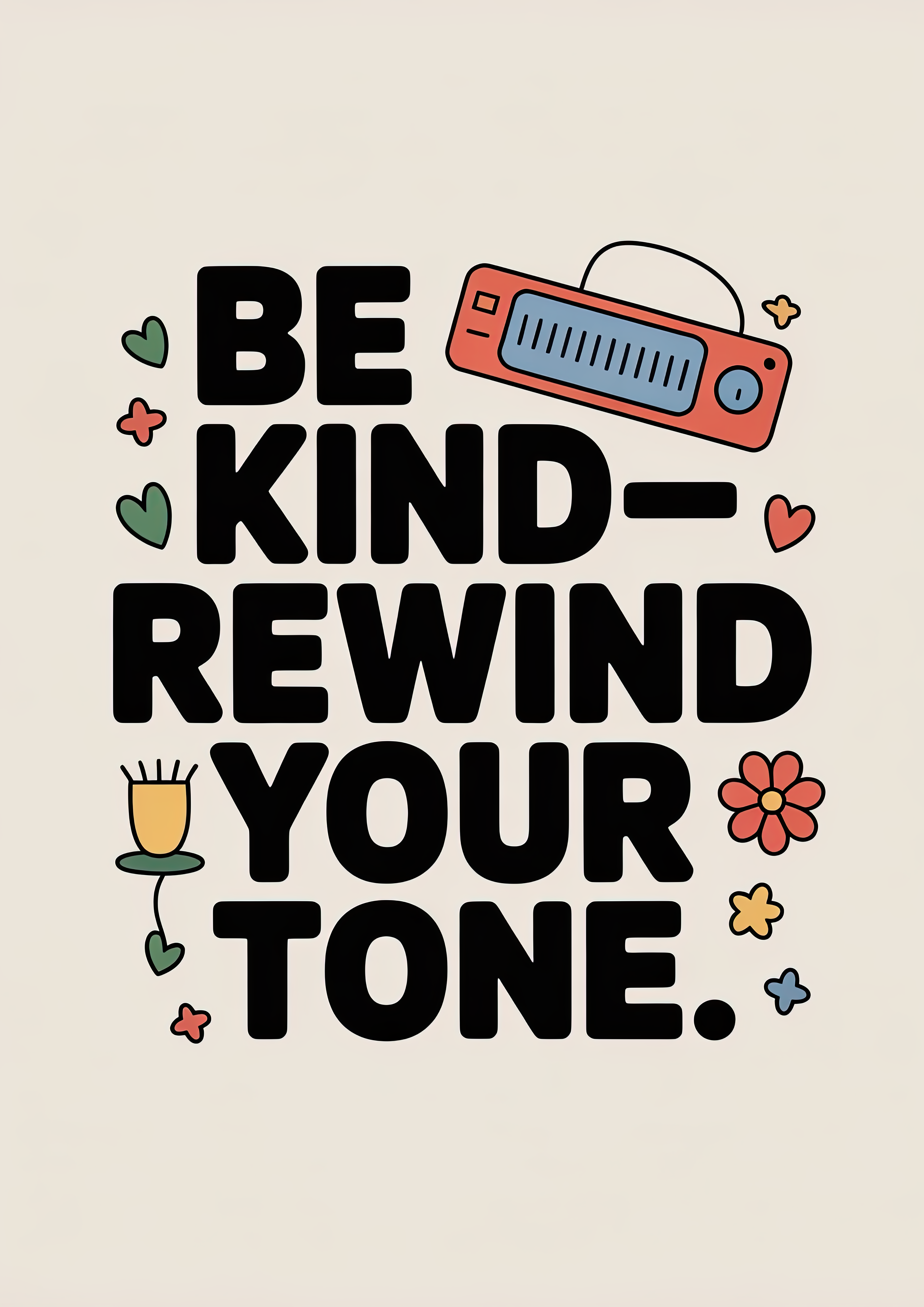 be-kind-rewind-your-tone