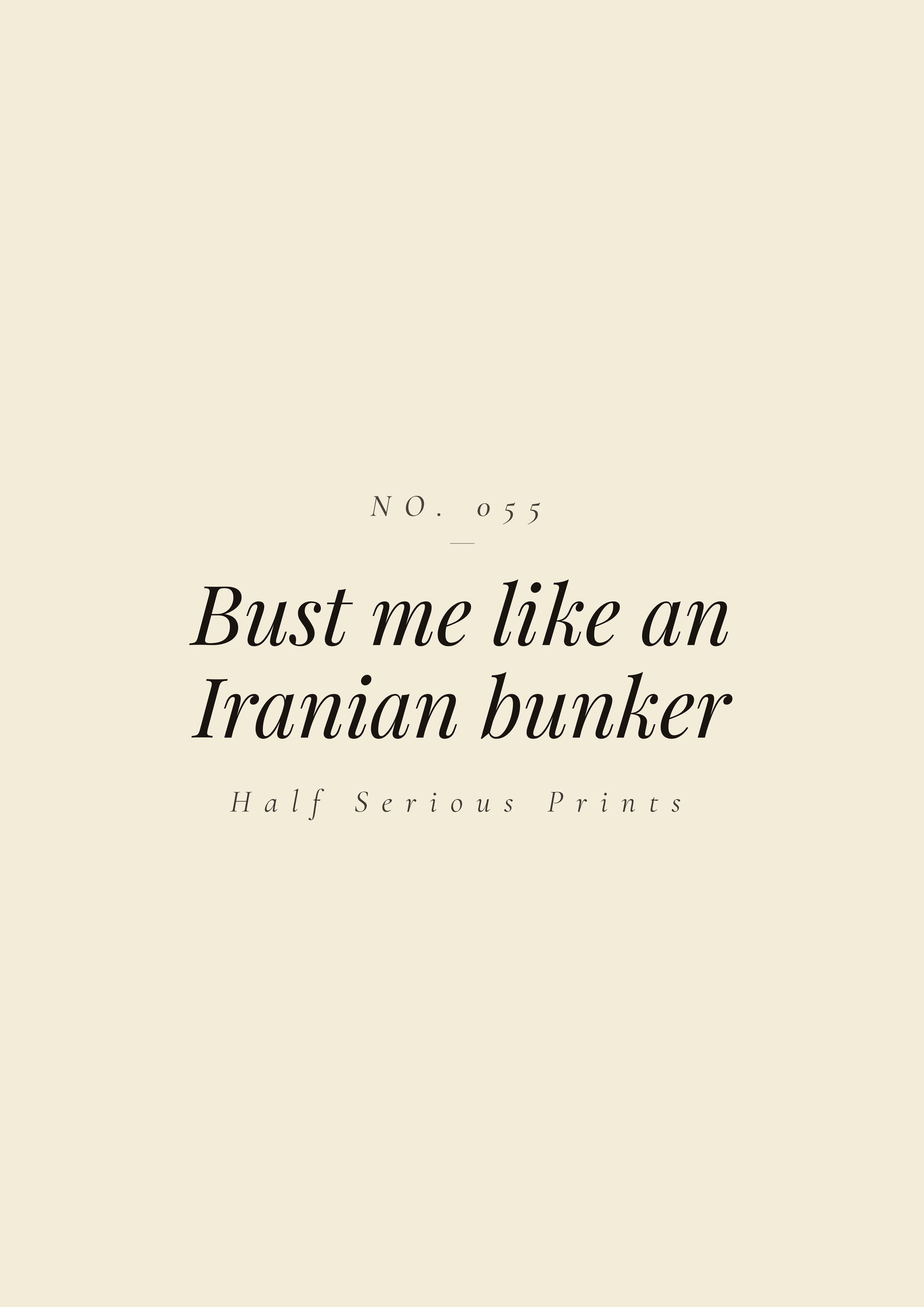 Bust me like an Iranian bunker