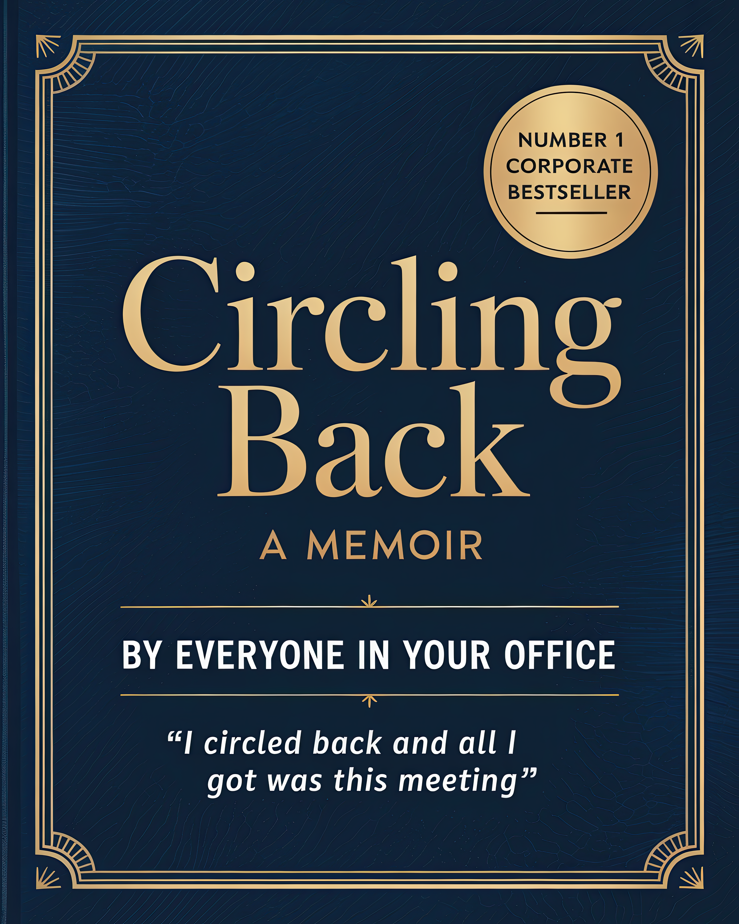 Circling Back a Memoir