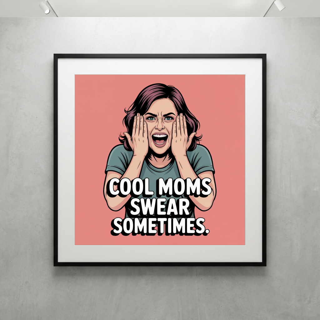 Cool Moms Swear