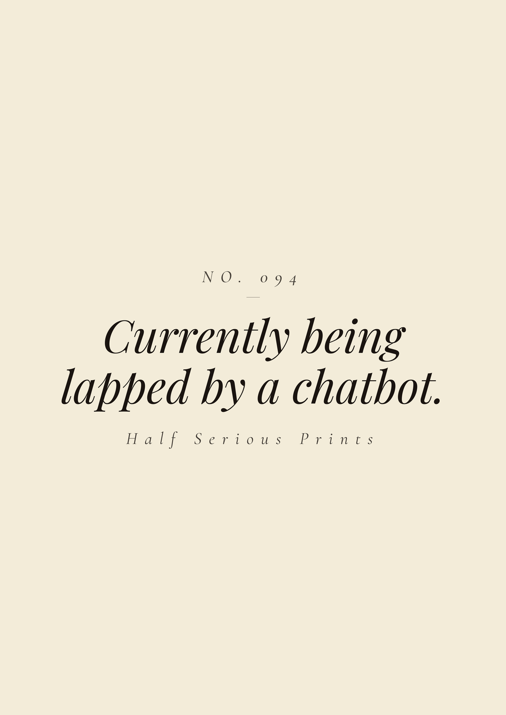 Currently being lapped by a chatbot.