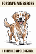 Dog Forgave