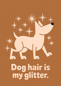 dog-hair-is-my-glitter