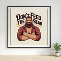 Don't Feed the Bear