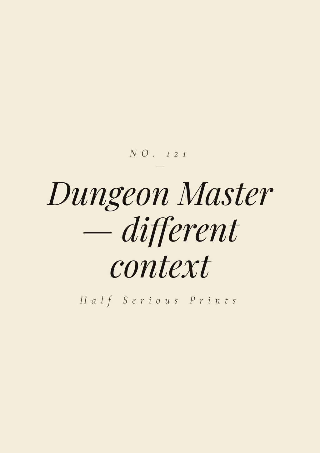 Dungeon Master — different context