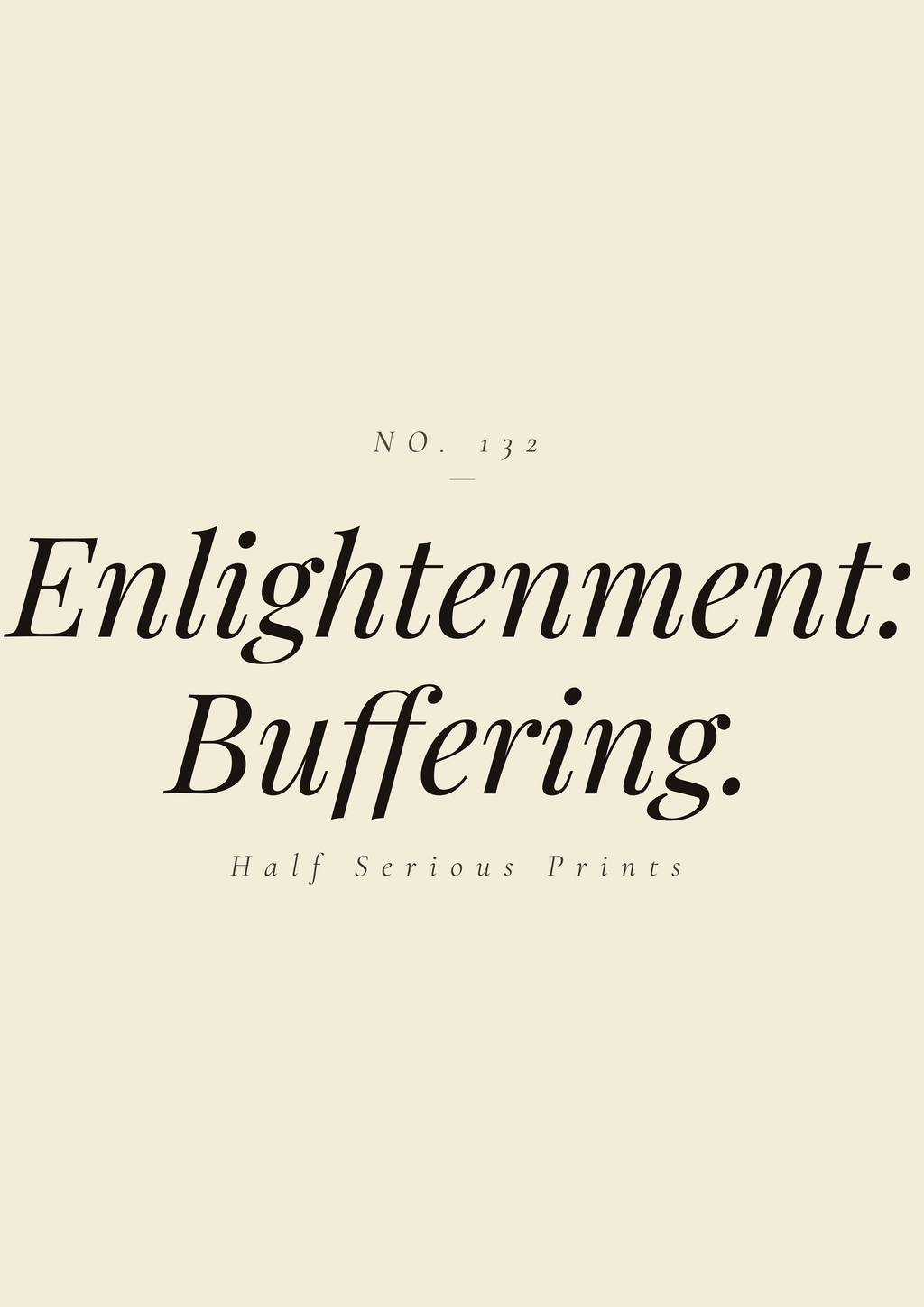 Enlightenment: buffering.