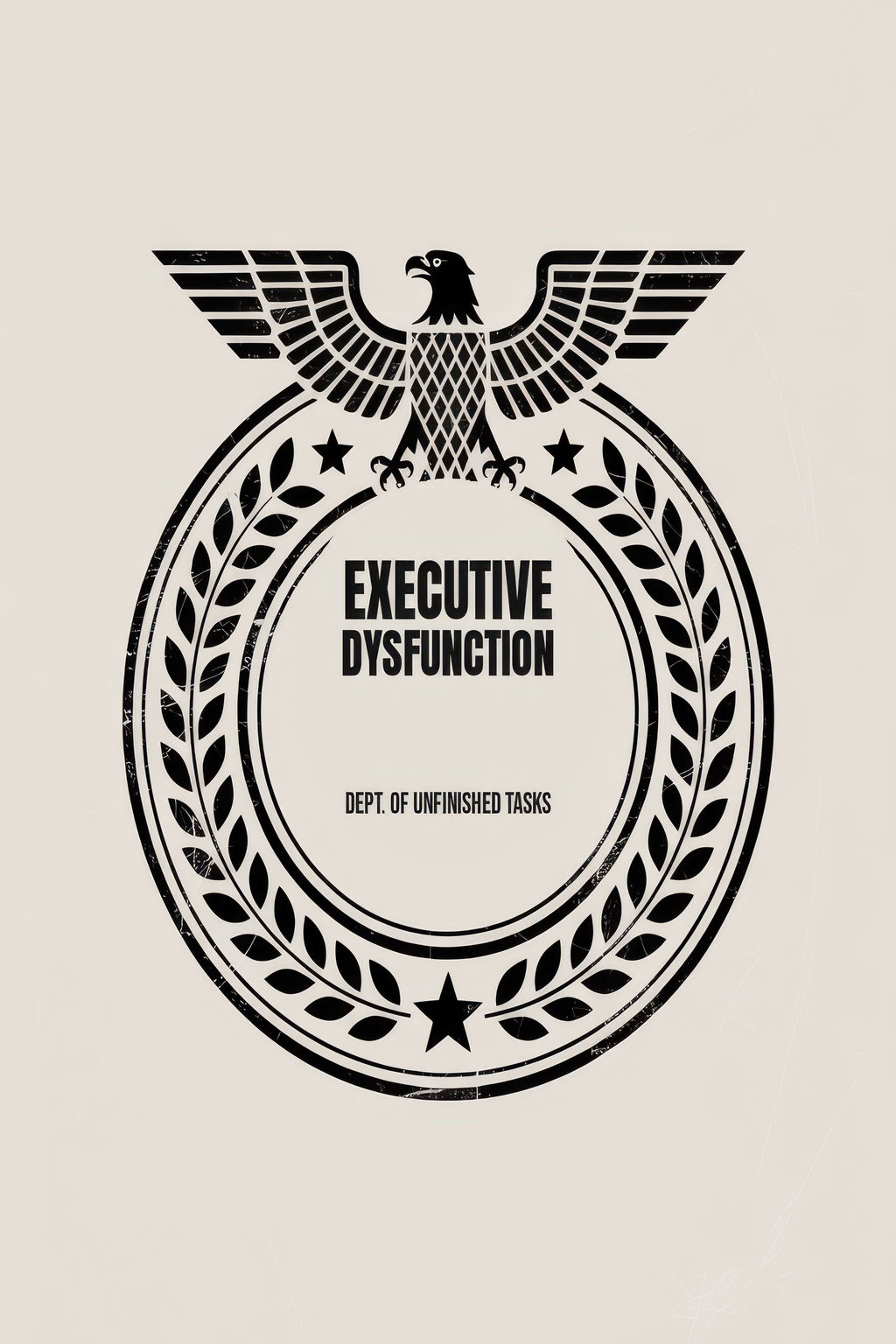 Executive Dysfunction Dept