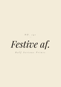 Festive af.