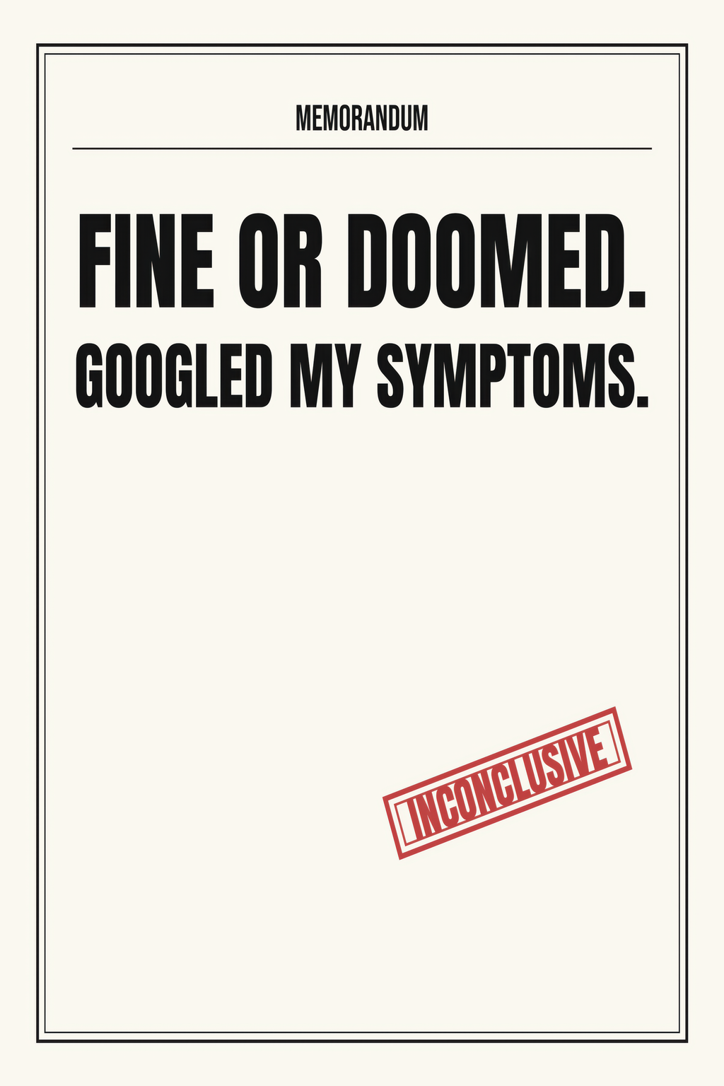 Googled Symptoms