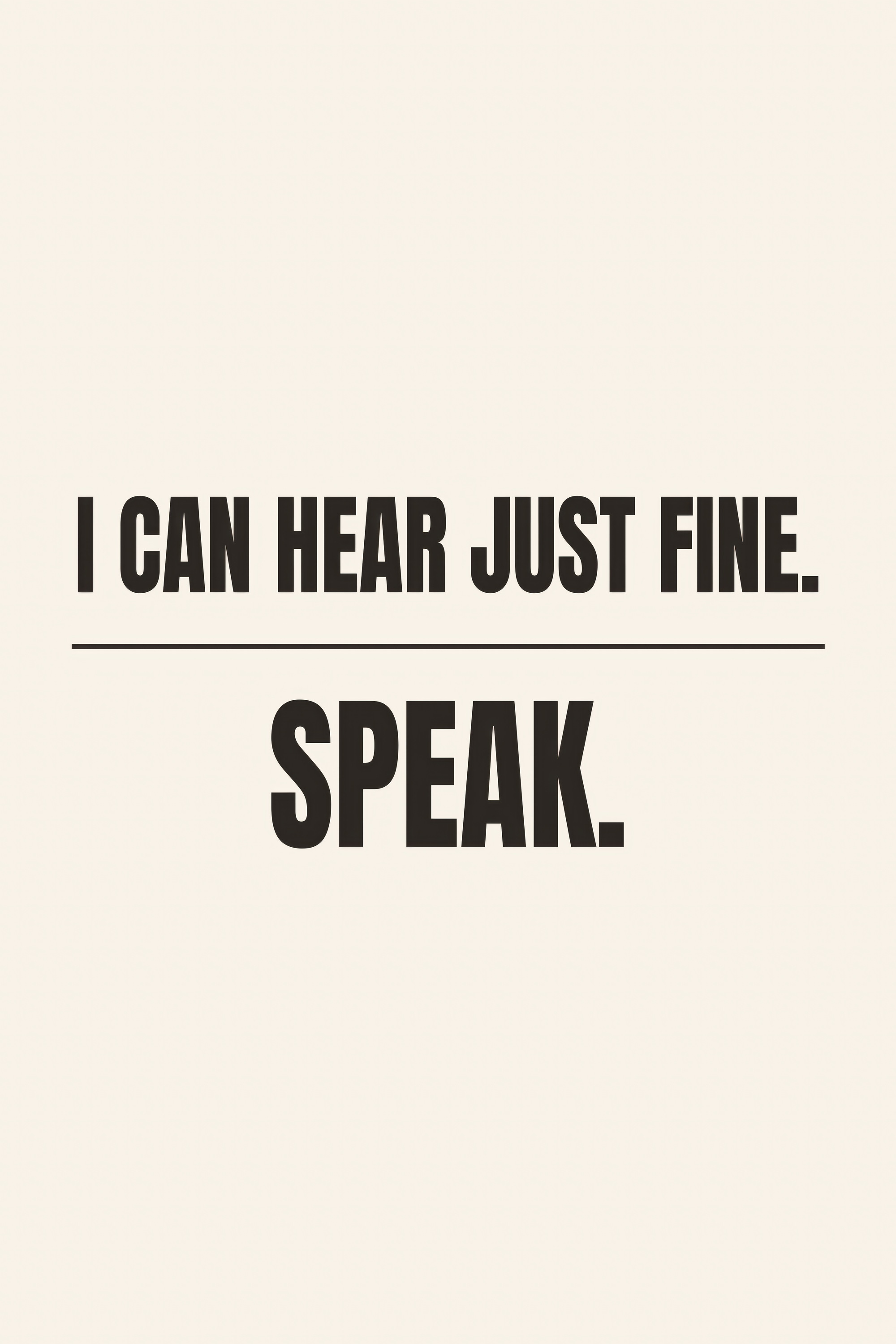 Hear Just Fine