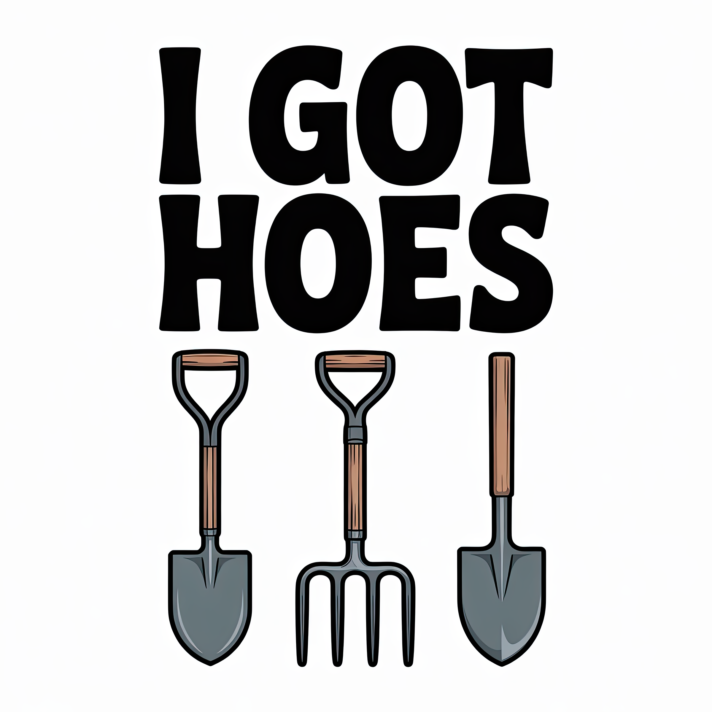 I Got Hoes