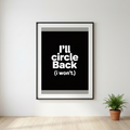 Ill Circle Back