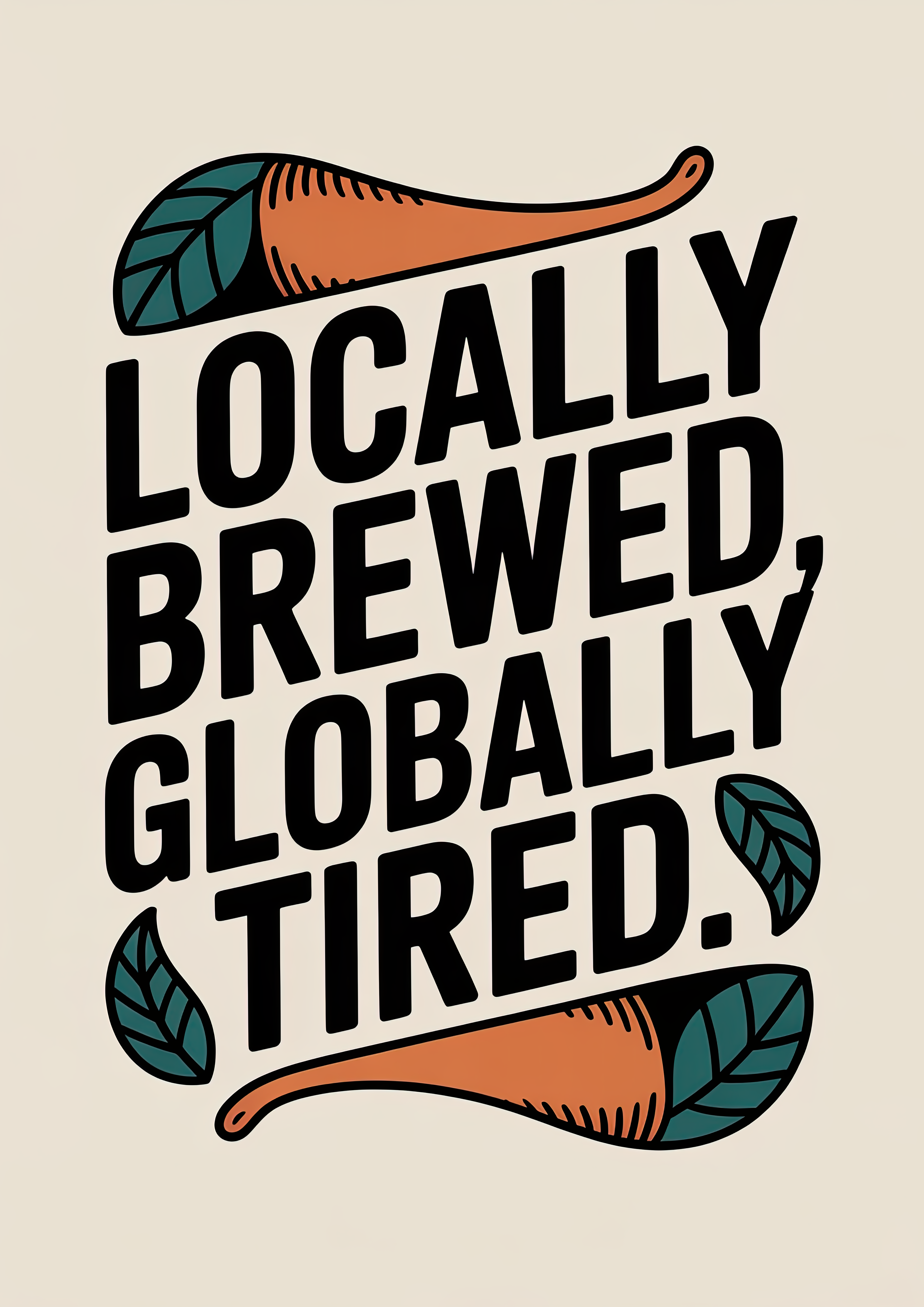 locally-brewed-globally-tired