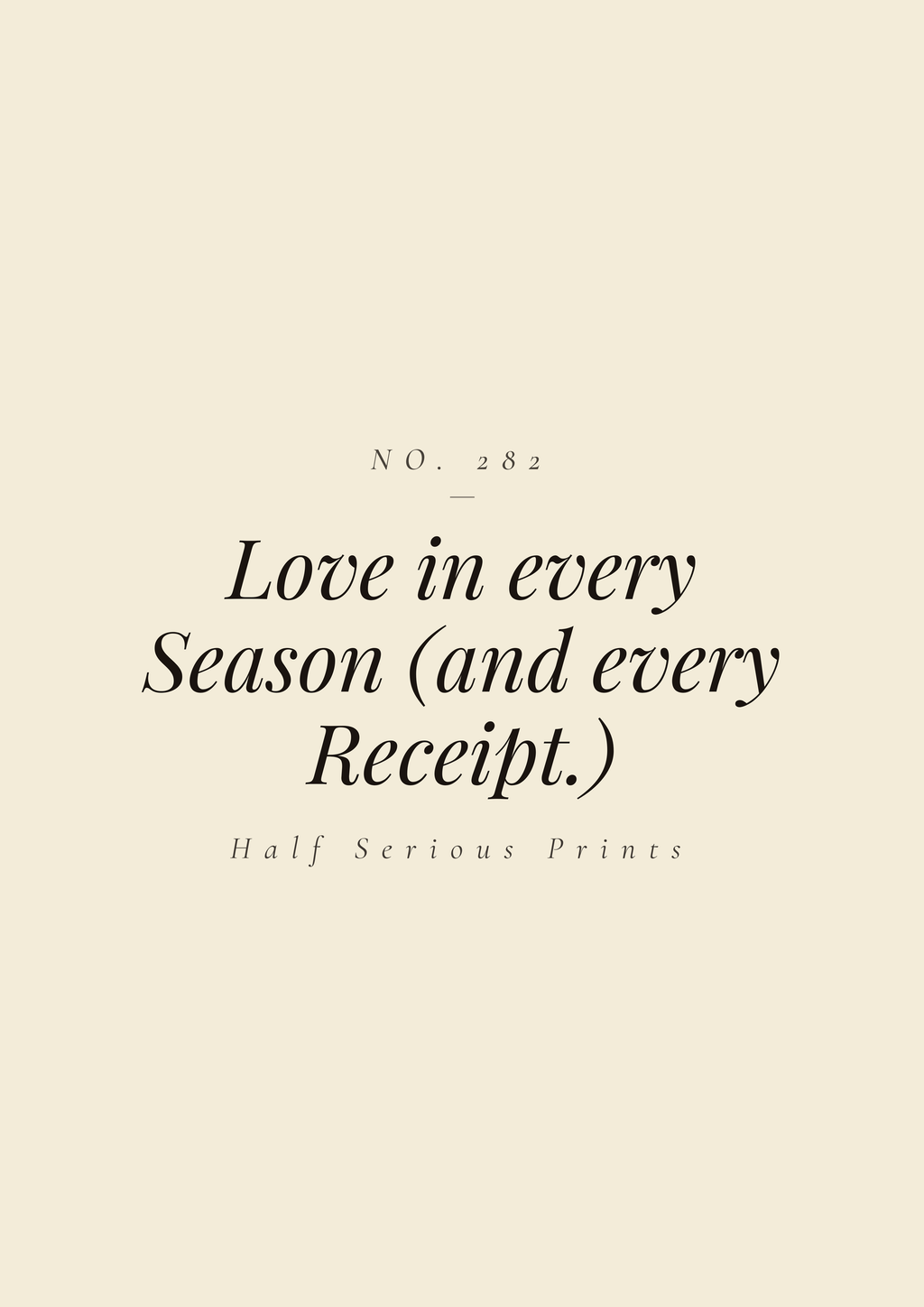 Love in every Season (and every Receipt.)
