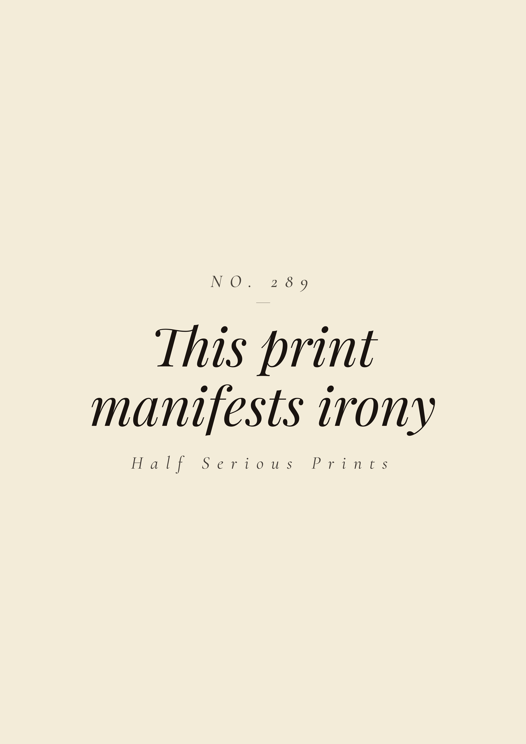 This print manifests irony