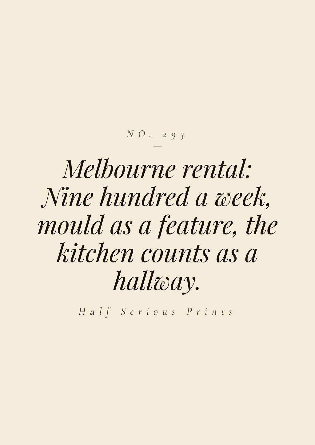 Melbourne rental: nine hundred a week, mould as a feature, the kitchen counts as a hallway.