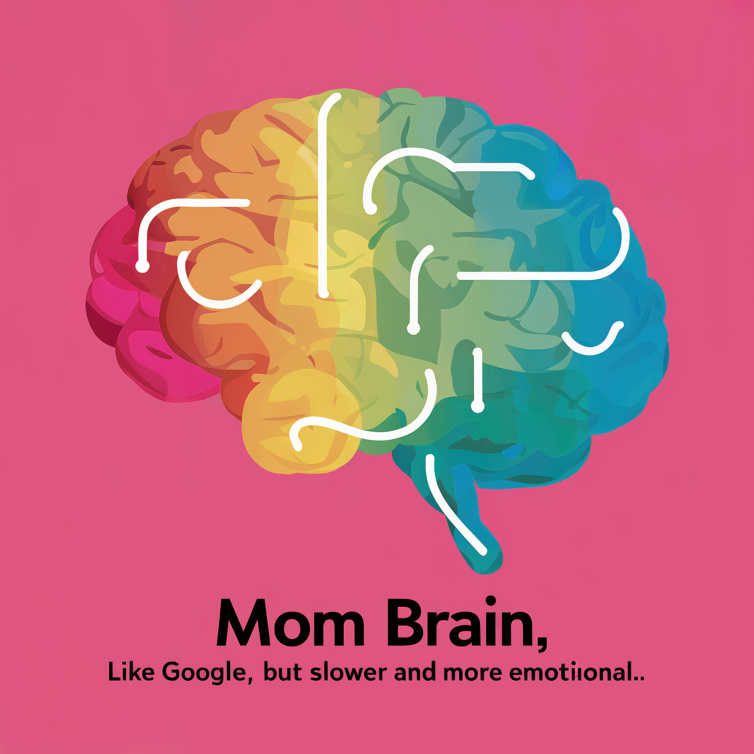 Mom Brain