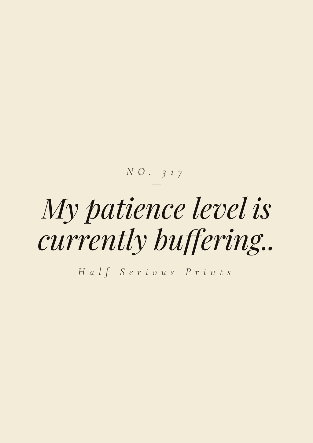 My patience level is currently buffering..