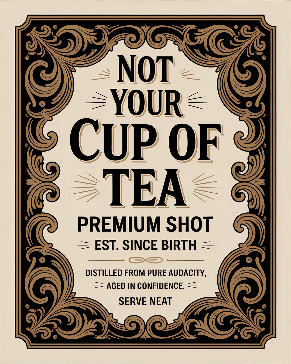 Not Your Cup of Tea