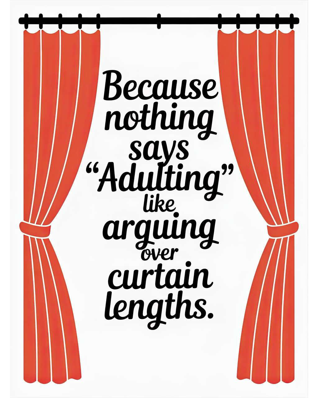 Nothing Says Adulting