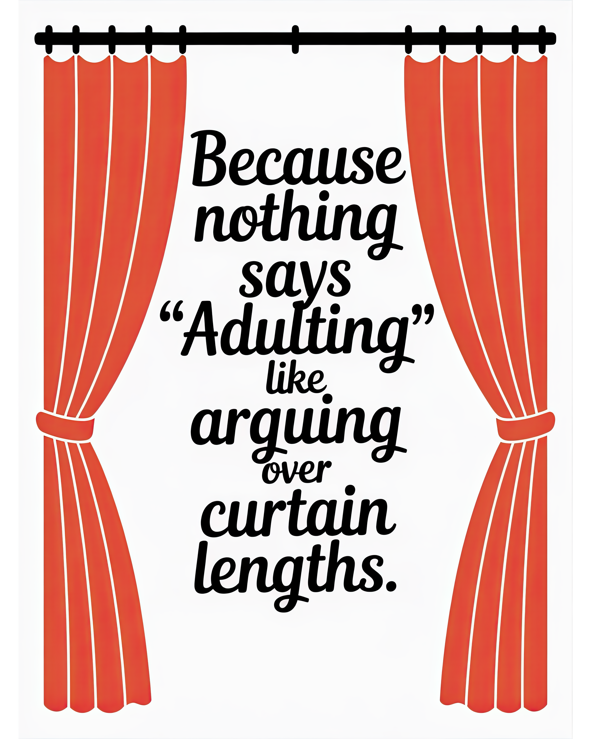 Nothing Says Adulting
