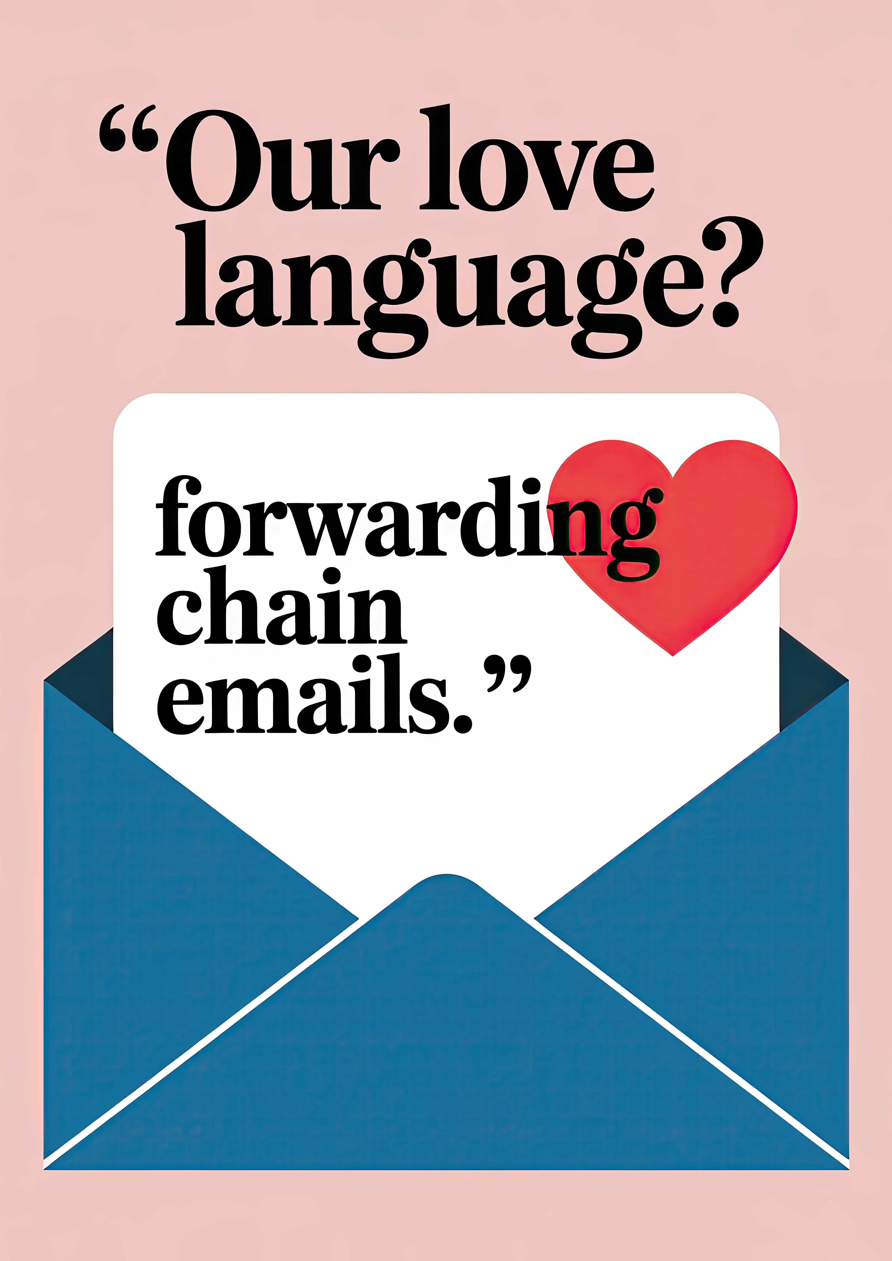 our-love-language-forwarding-chain-emails