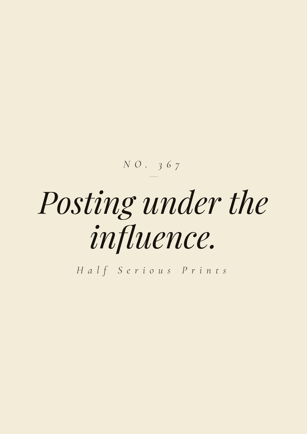 Posting under the influence.