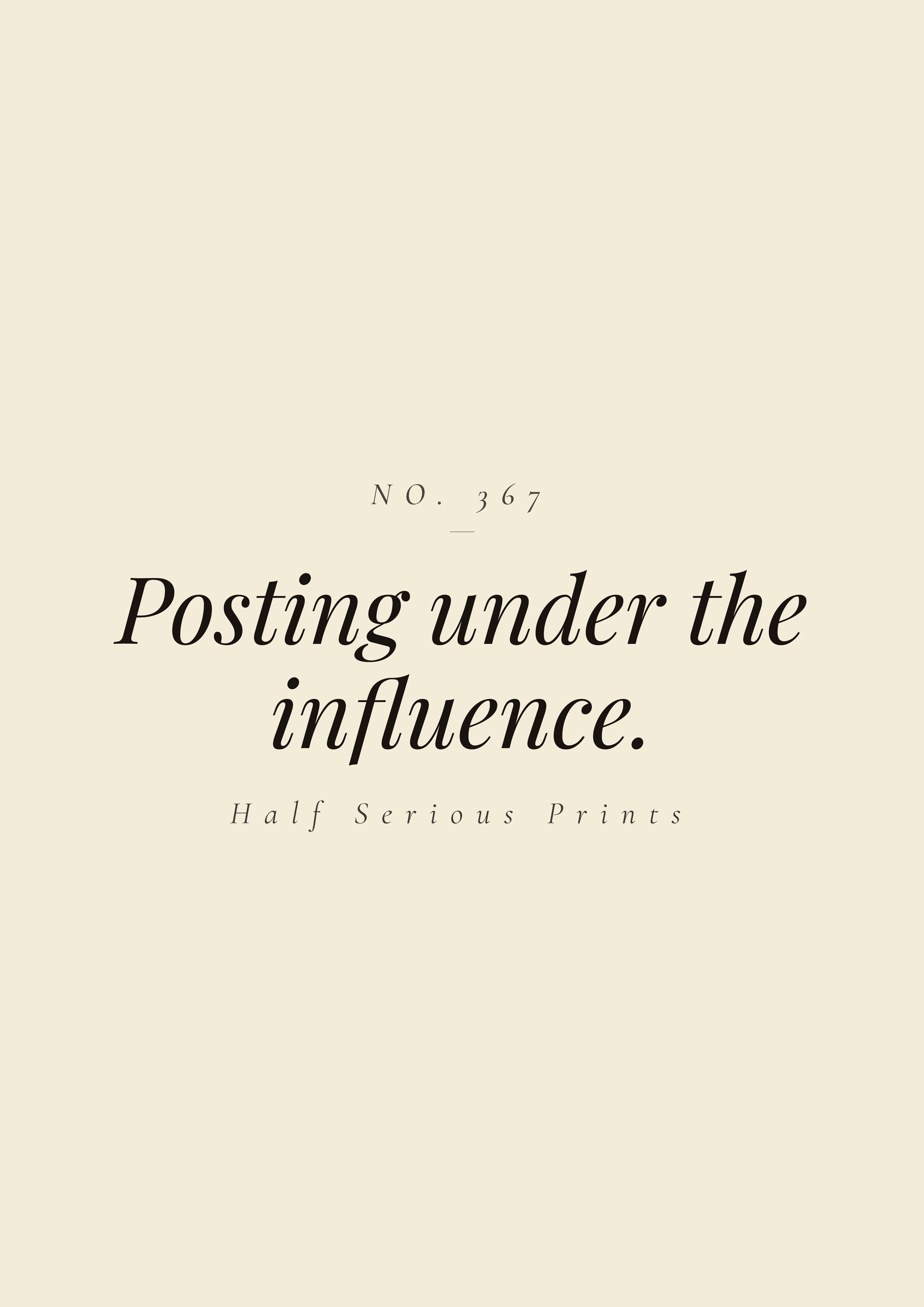 Posting under the influence.