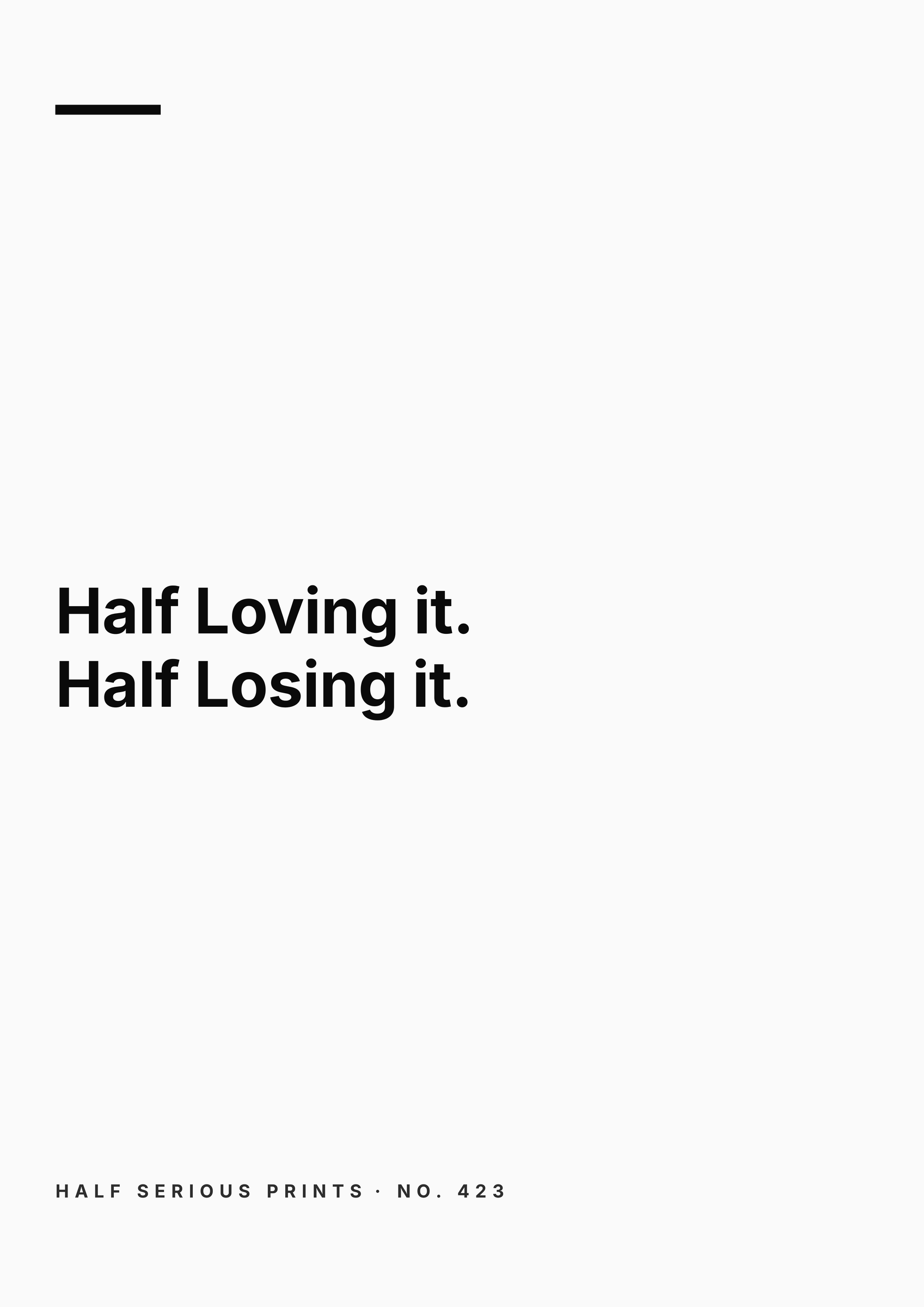Half Serious Prints text-only design