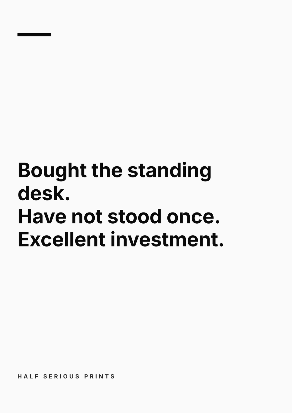 Half Serious Prints text-only design