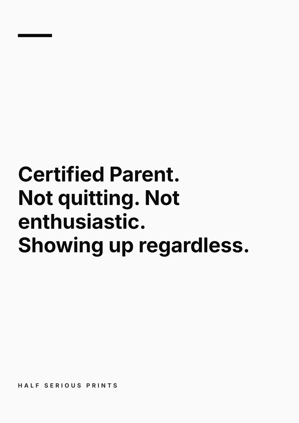Half Serious Prints text-only design