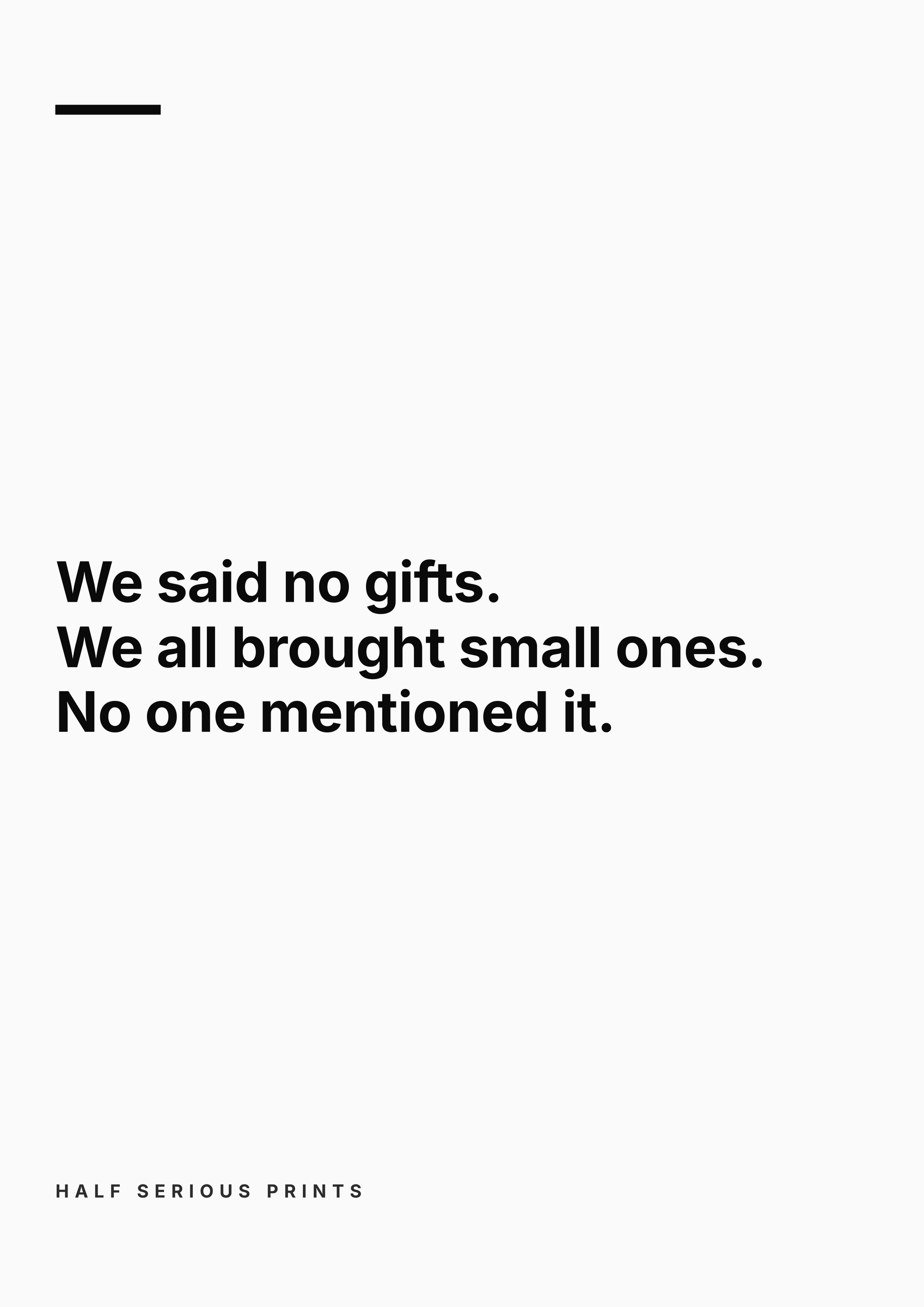 Half Serious Prints text-only design