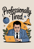 professionally-tired