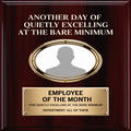 Quietly Excelling at the Bare Minimum