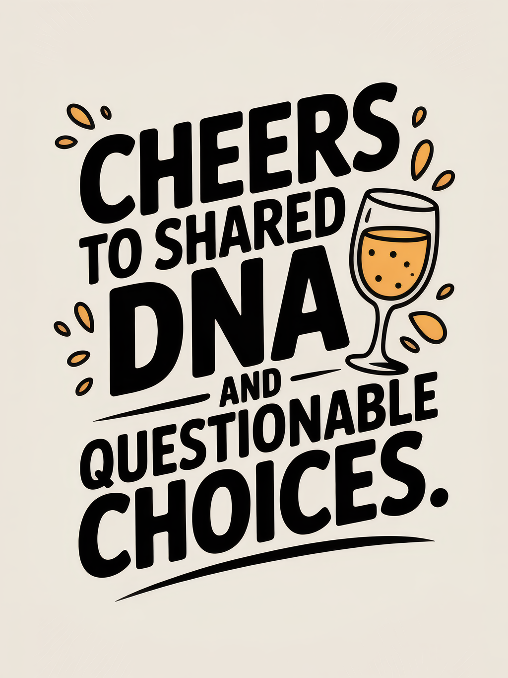 Shared DNA and Questionable Choices