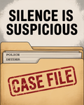 Silence is Suspicious