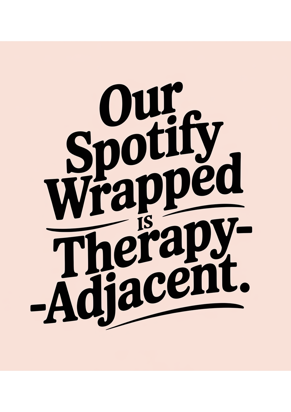 spotify-wrapped-therapy-adjacent