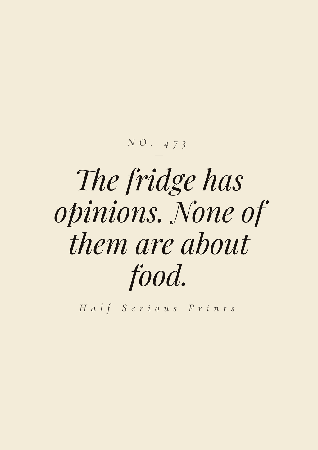 The fridge has opinions. None of them are about food.