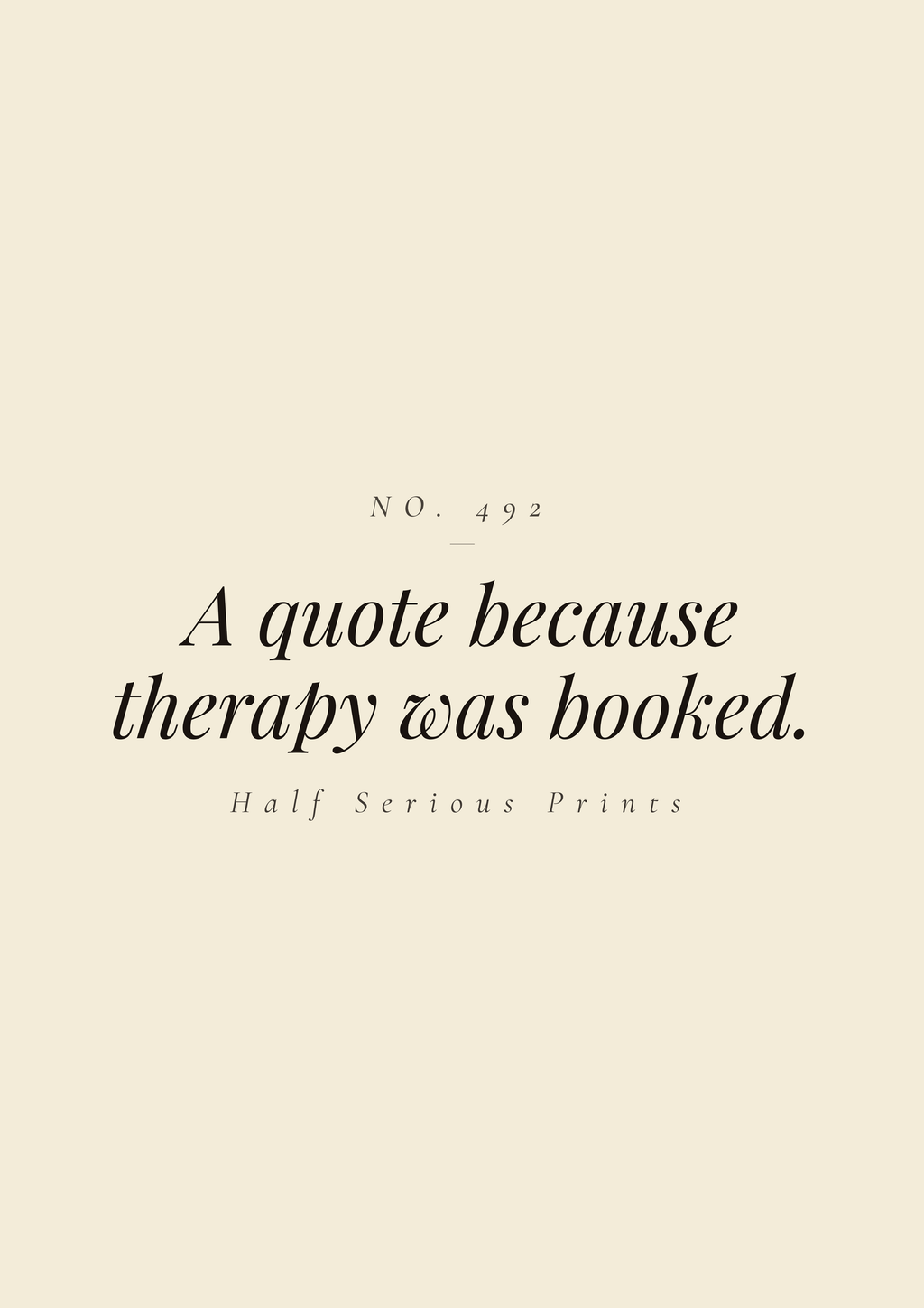 A quote because therapy was booked.