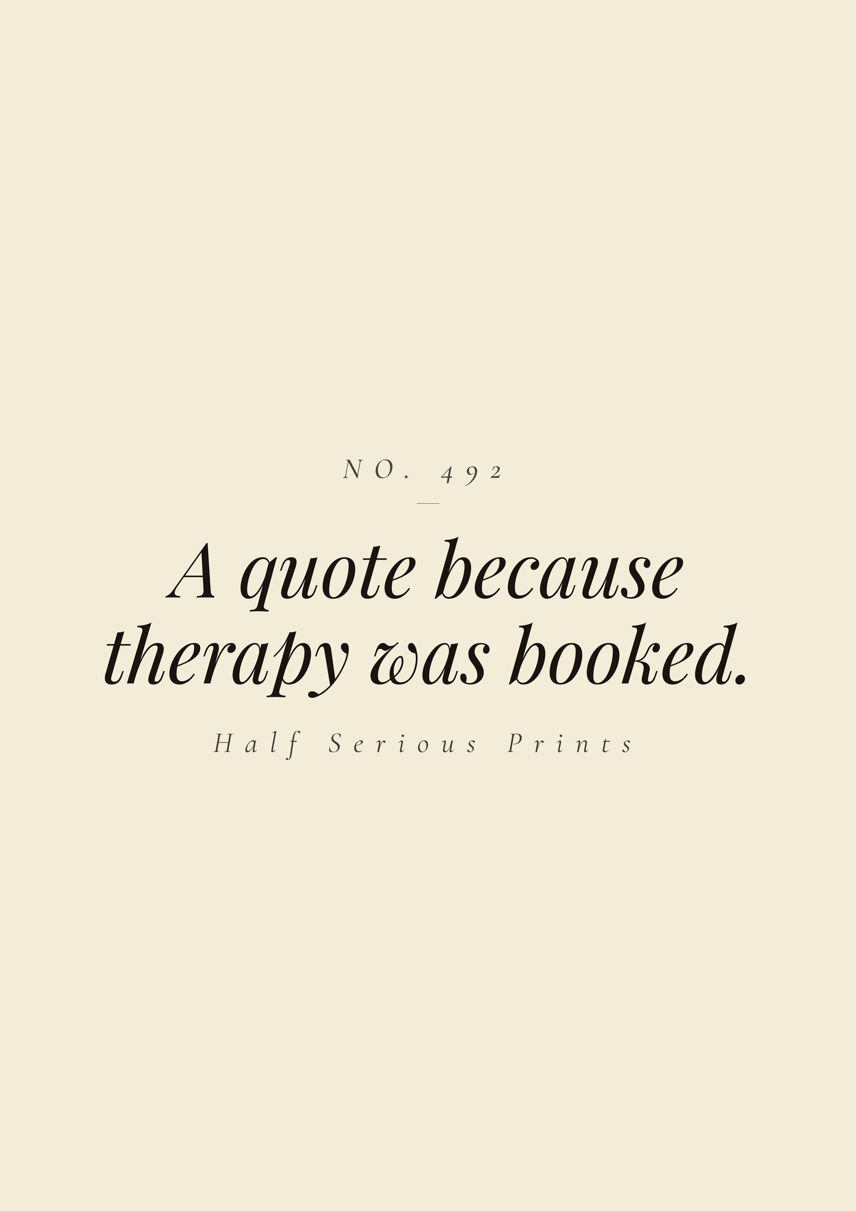 A quote because therapy was booked.