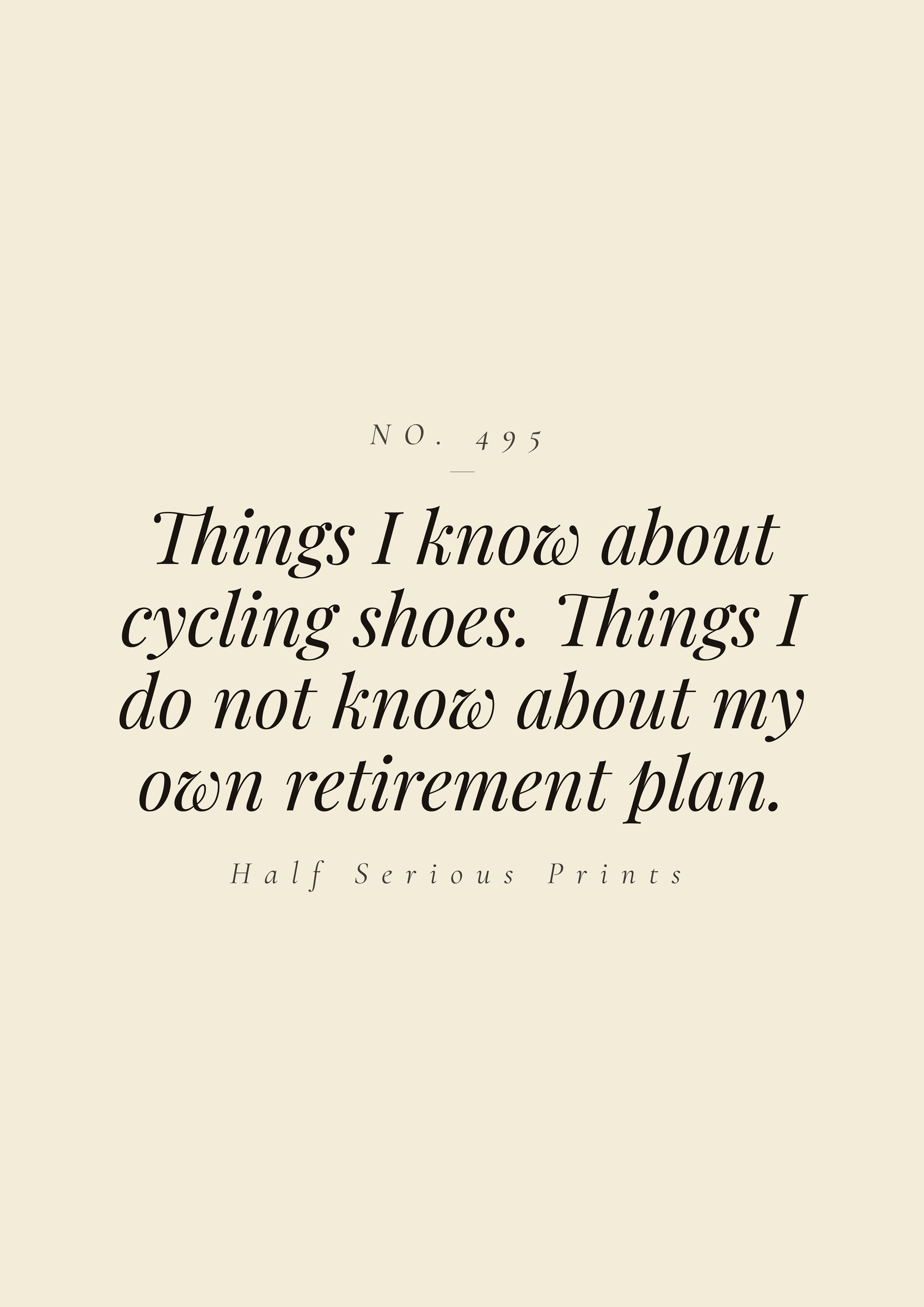 Things I know about cycling shoes. Things I do not know about my own retirement plan.