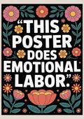 this-poster-does-emotional-labor