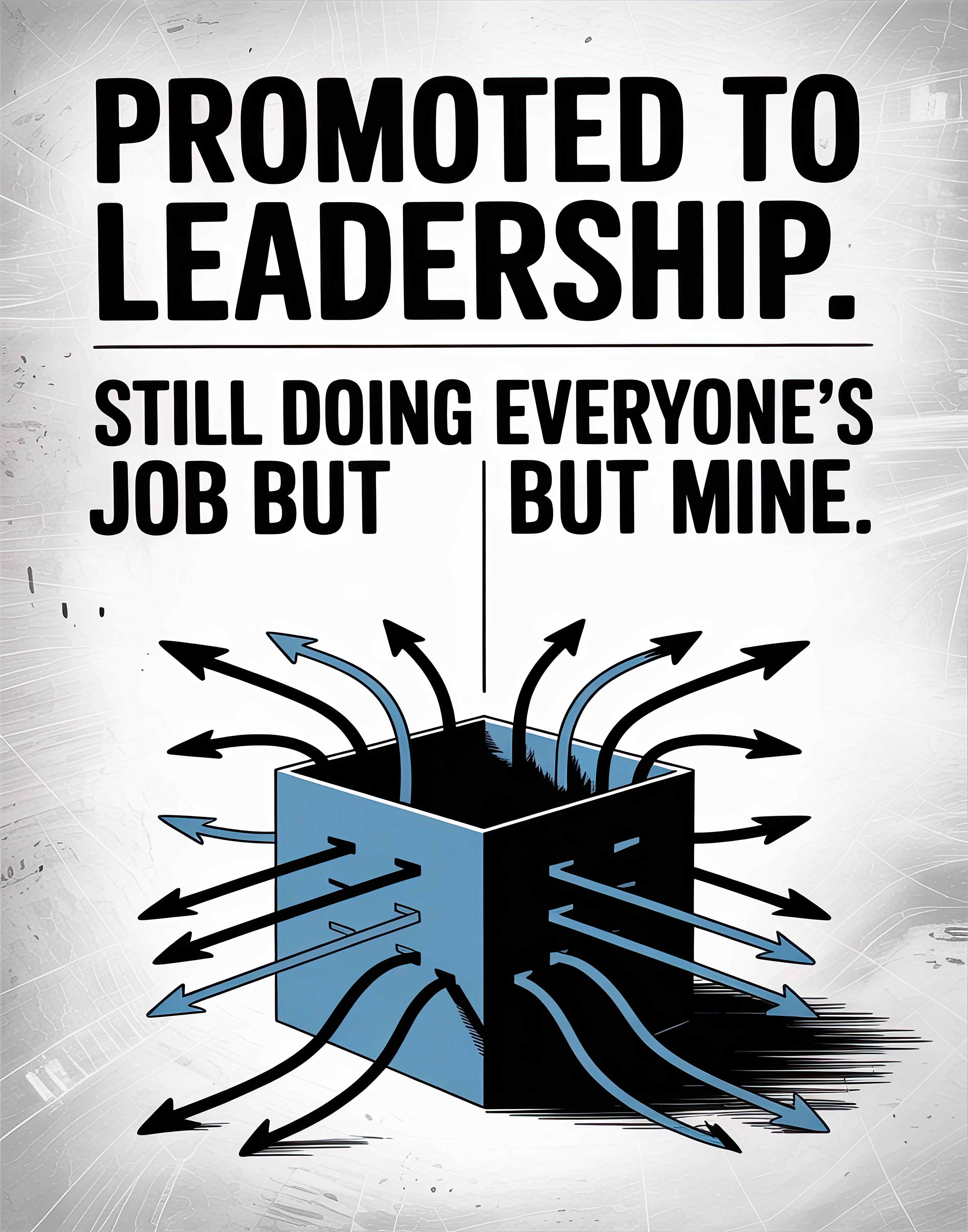 promoted-to-leader-still-doing-the-work