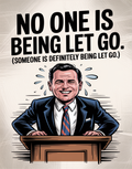 no-one-is-being-let-go